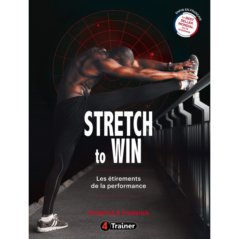 Livre stretch to win les étirements de la performance