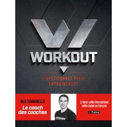 WORKOUT - Perfectionnez votre entraînement