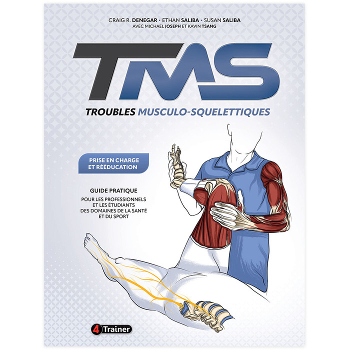 Troubles Musculo-Squelettiques -  4TRAINER EDITIONS