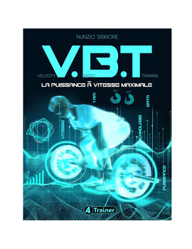 VBT : La Puissance à Vitesse Maximale - 4Trainer Editions