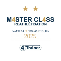 MasterClass REATHLETISATION 4Trainer x Centre médical de Clairefontaine  14 & 15 juin 2025
