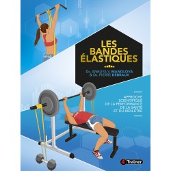 Les bandes élastiques Aneliya Manolova Pierre Debraux sci-sport  4Trainer Editions